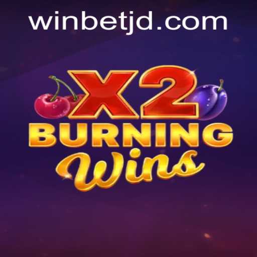 Experience a Thrilling Adventure with BurningWinsX2 on Winbet