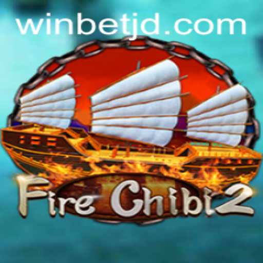 Unveiling FireChibi2: A Thrilling Gaming Experience Powered by Winbet